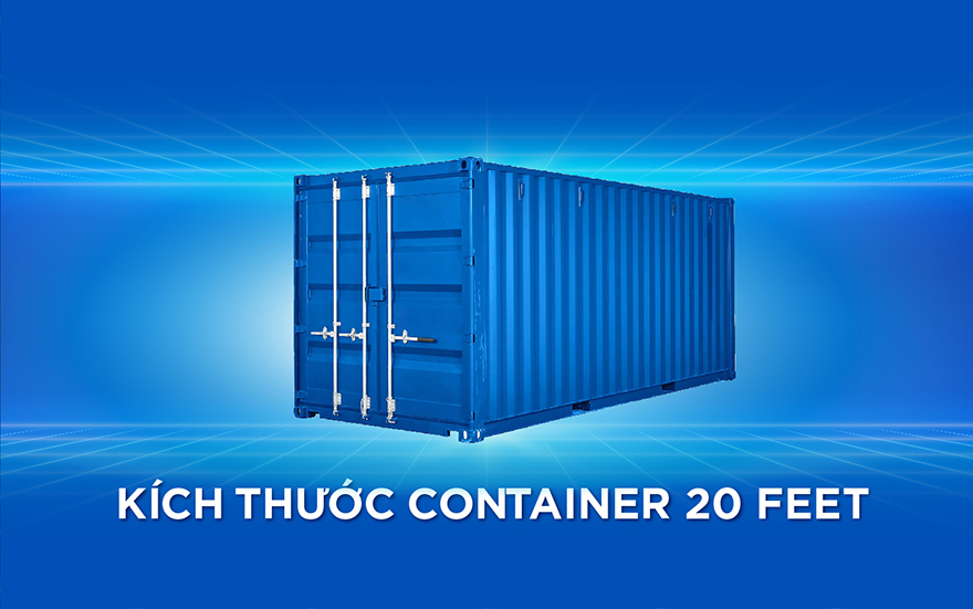 Kích thước cont 20 feet tiêu chuẩn
