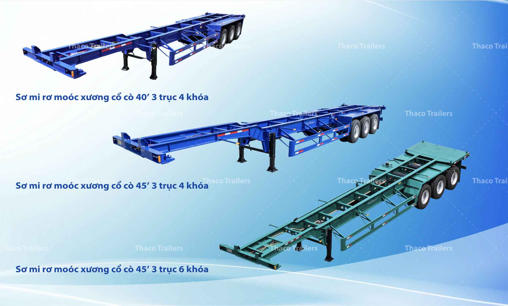 Các sản phẩm sơ mi rơ moóc xương cổ cò Thaco Trailers